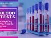 Blood tests: everything you need to know 