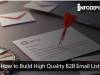 How to Build High-Quality B2B Email List?