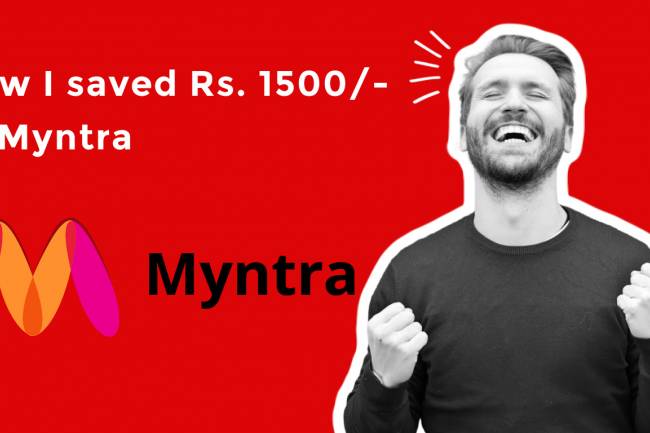 How I saved Rs. 1500/- at Myntra - Authorbench