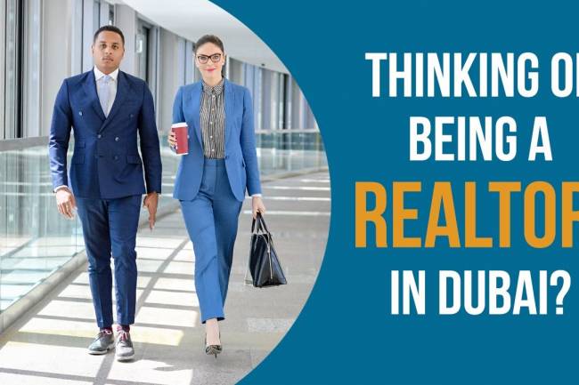 How To Become A Realtor In Dubai