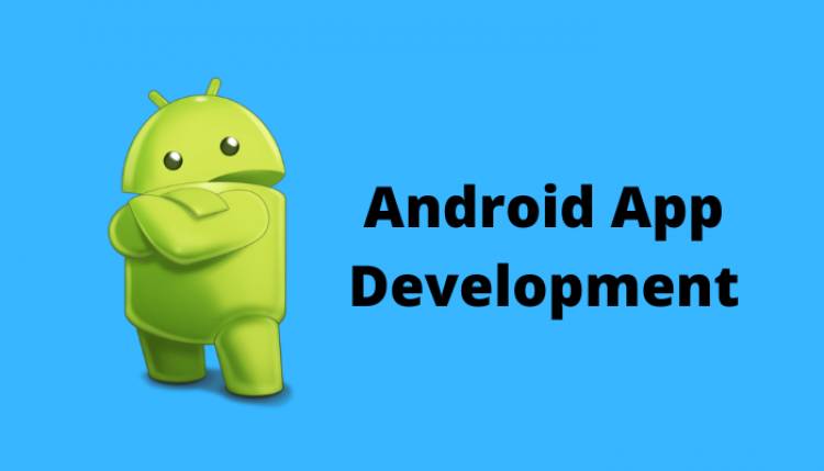 Android App Development: Top Trends 2021