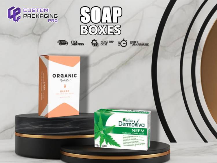 Guaranteed Protection Through Custom Soap Boxes