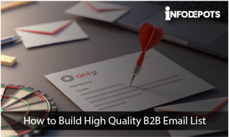 How to Build High-Quality B2B Email List?